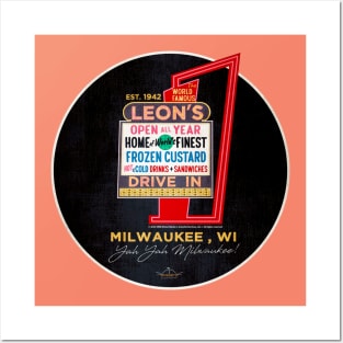 Leon's Frozen Custard • Milwaukee, Wisconsin Posters and Art